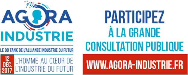 Agora Industrie, l'Homme au coeur de l'industrie du futur
