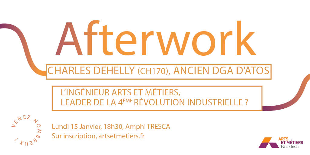 L'ingéieur Arts et Métiers, leader de la 4ème révolution industrielle?