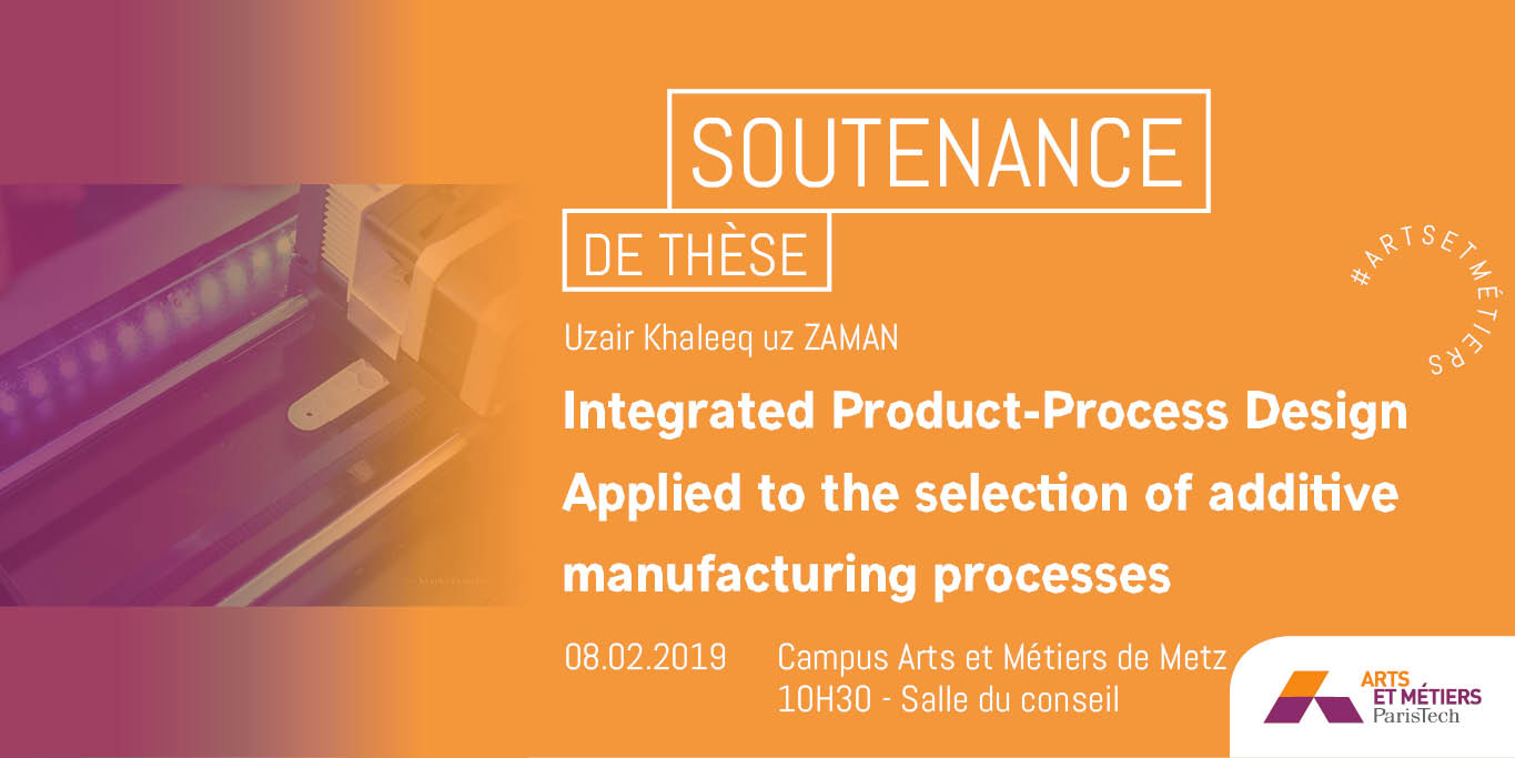 Soutenance de thèse - fabrication additive LCFC - Metz