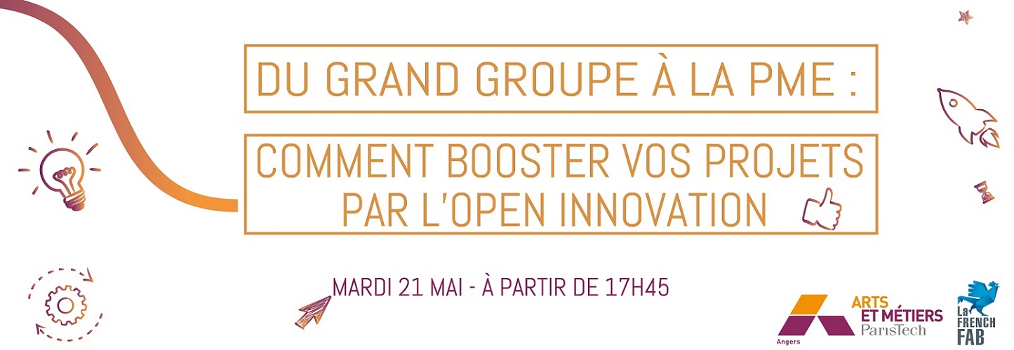 Soirée entreprise open innovation arts et métiers angers