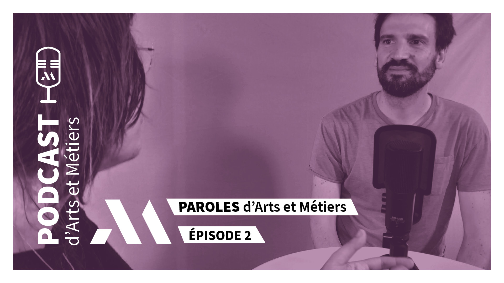 Image Podcast 2_Paroles d'Arts et Métiers_Xavier Bonnet