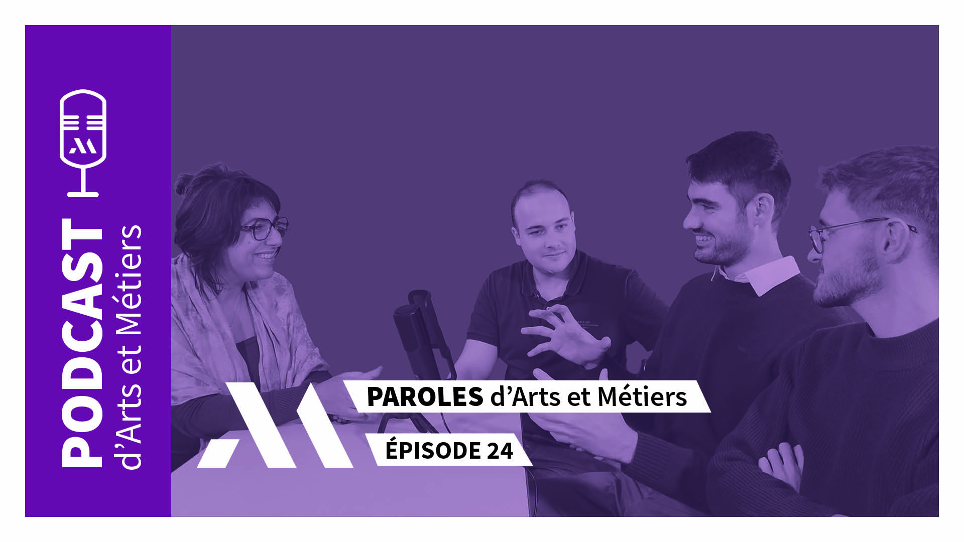 Paroles d'Arts et Métiers : Episode 24 - Marc Michelin, Nathan Peuriere et Antoine Polge 