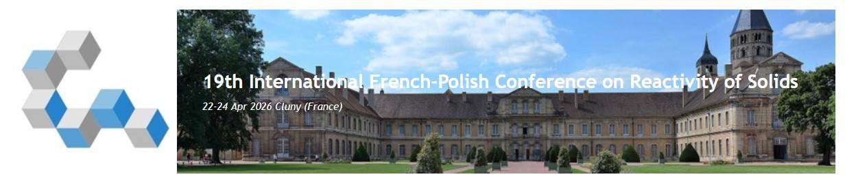 19th Franco-Polish International Conference on the Reactivity of Solids