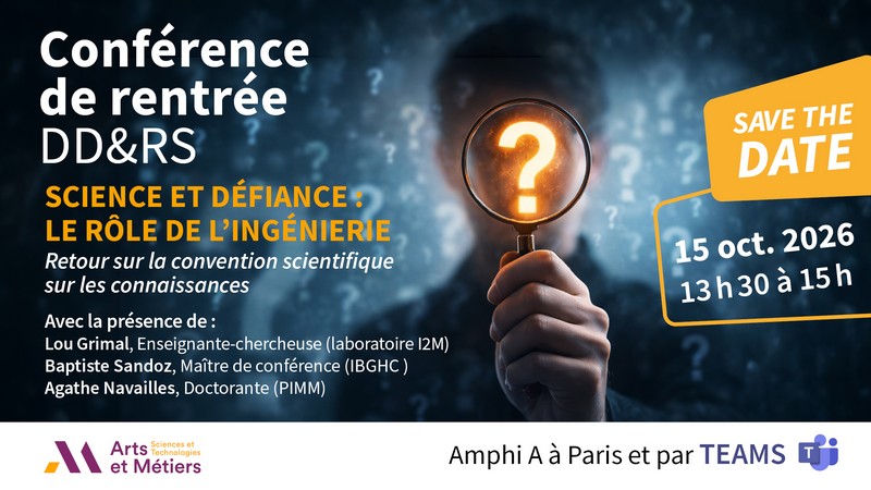 Conférence de rentrée : « Science et défiance : le rôle de l’ingénierie » Arts et Métiers ENSAM 2026