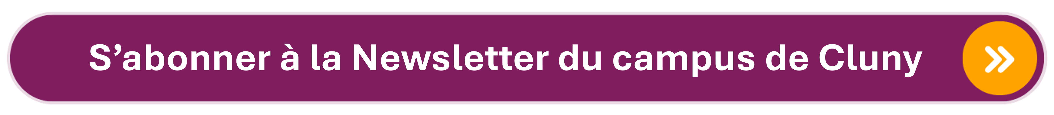 S'abonner à la Newsletter du campus de Cluny
