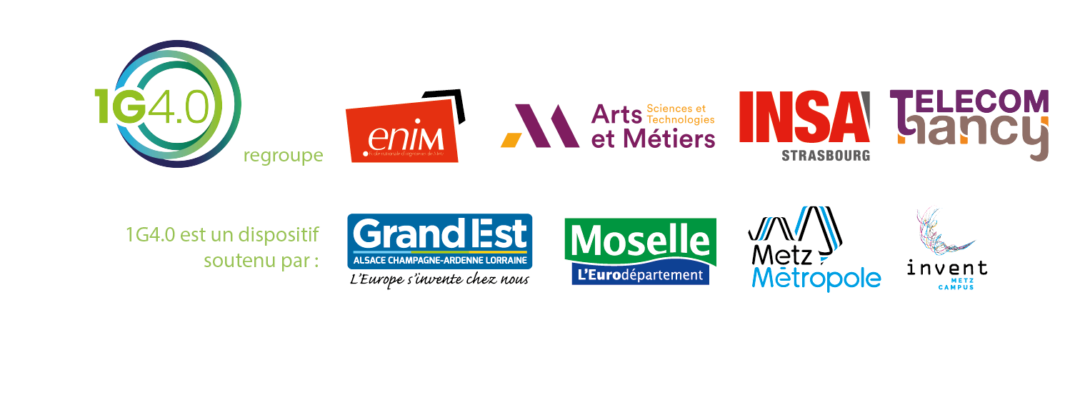 1G4.0 est porté par Arts et Métiers, l'ENIM, l'INSA Strasbourg et TELECOM Nancy