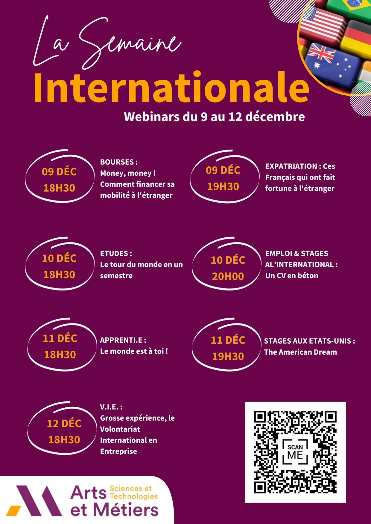 Le réseau Relations Européennes et Internationales d’Arts et Métiers organise un nouvel évènement en ligne pour la promotion de la mobilité à l’international du 09 au 12 décembre 2024.