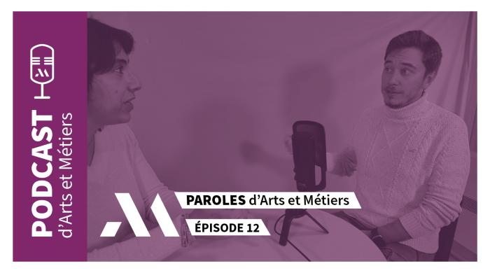 🎙️ Paroles d'Arts et Métiers Ep.12 - Louis JEANNIN (banner)